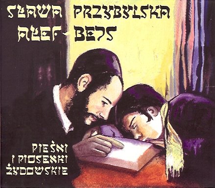 Pieśni i piosenki żydowskie Przybylska Sława