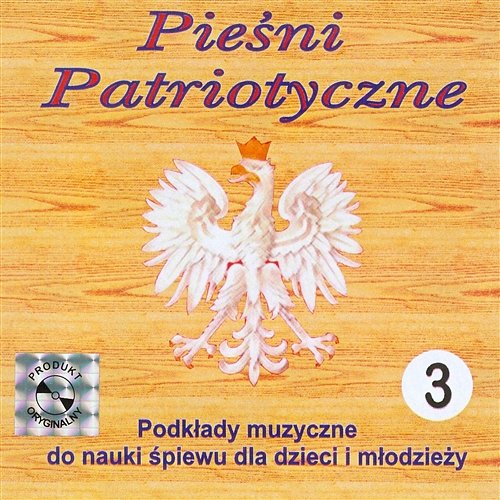Pieśni patriotyczne 3 Piotr Piotrowski