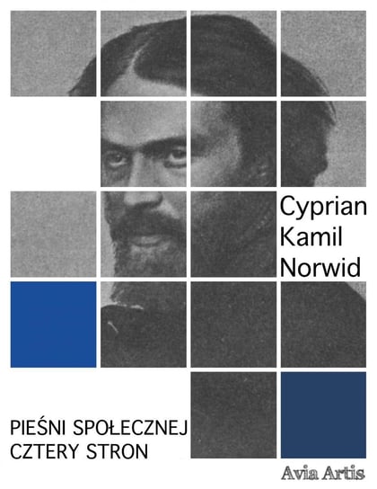 Pieśni społecznej cztery stron - ebook mobi Norwid Cyprian Kamil