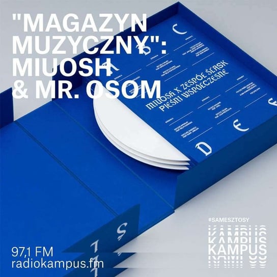 Pieśni Współczesne - Miuosh i Mr. OSOM - Magazyn muzyczny - podcast Opracowanie zbiorowe
