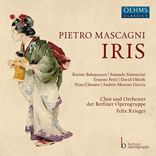Pietro Mascagni Iris Various Artists