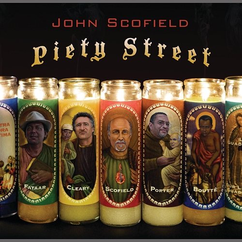 Piety Street John Scofield