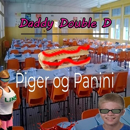 Piger og Panini Daddy Double D feat. Lil Thorsten