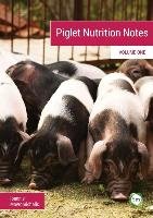 Piglet Nutrition Notes Mavromichalis Ioannis
