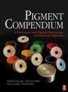 Pigment Compendium Eastaugh Nicholas, Walsh Valentine, Chaplin Tracey, Siddall Ruth