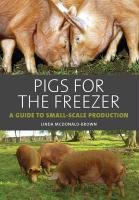 Pigs for the Freezer Mcdonald-Brown Linda