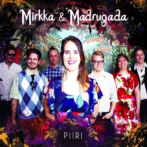 Piiri Mirkka & Madrugada