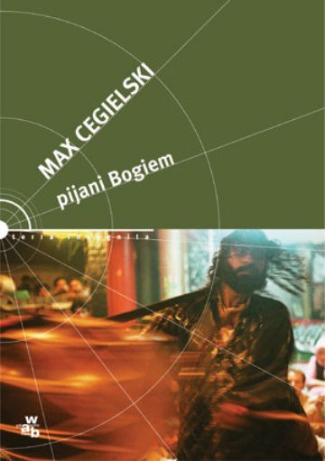 Pijani Bogiem Cegielski Max