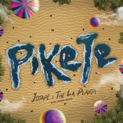 Pikete Jotape & The La Planta
