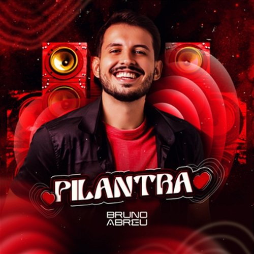Pilantra Bruno Abreu