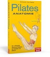 Pilates Anatomie Isacowitz Rael, Clippinger Karen