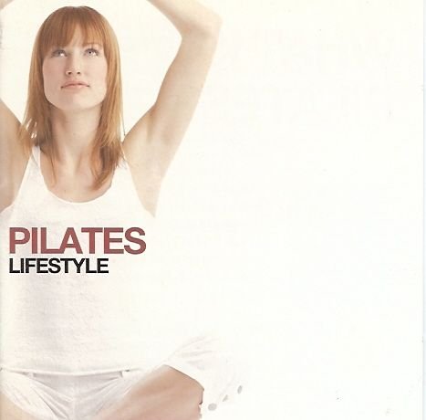 Pilates Lifestyle Various Artists