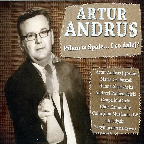 Piosenka o podrywie na misia Artur Andrus
