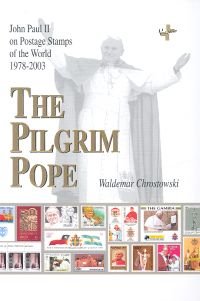 Pilgrim Pope Chrostowski Waldemar
