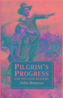 Pilgrim's Progress for Younger Readers Bunyan John