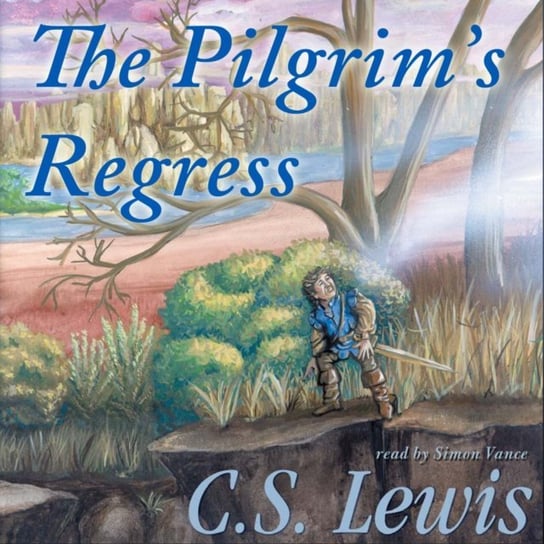 Pilgrim's Regress Lewis C.S.