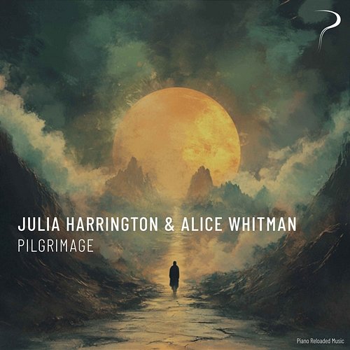Pilgrimage Alice Whitman, Julia Harrington