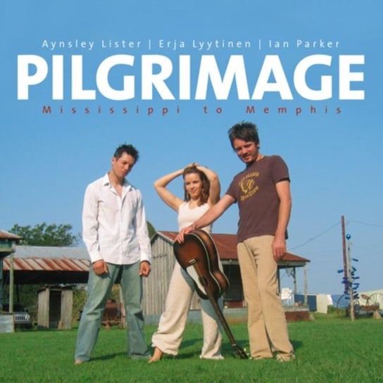 Pilgrimage - Mississippi Various Artists