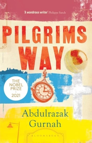 Pilgrims Way Gurnah Abdulrazak