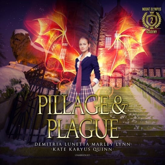 Pillage & Plague Lynn Marley, Lunetta Demitria, Quinn Kate Karyus