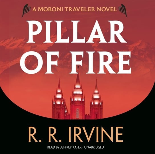 Pillar of Fire Irvine Robert R.