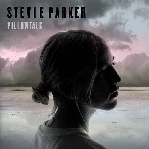 Pillowtalk Stevie Parker