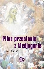 Pilne Przesłanie z Medjugorie Cesca Olivo