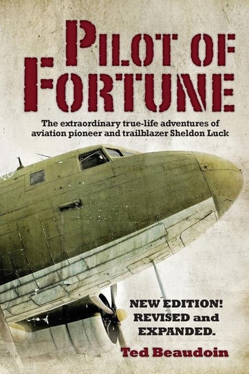 Pilot of Fortune Beaudoin Ted