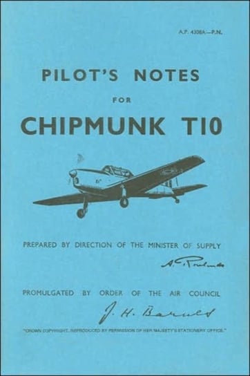 Pilots Notes for Chipmunk T10 Air Ministry