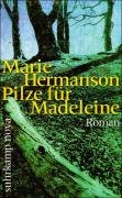 Pilze für Madeleine Hermanson Marie