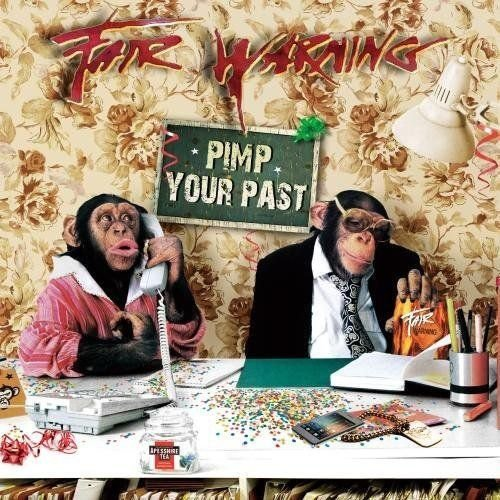 Pimp Your Past Fair Warning
