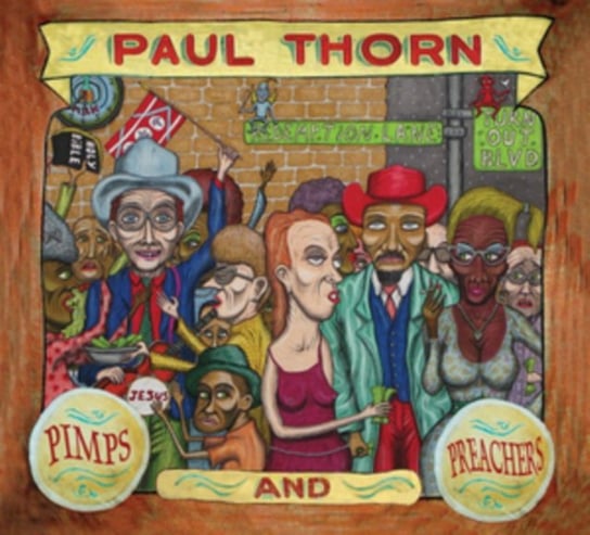 Pimps And Preachers (LTD CD+DVD Edition) Thorn Paul