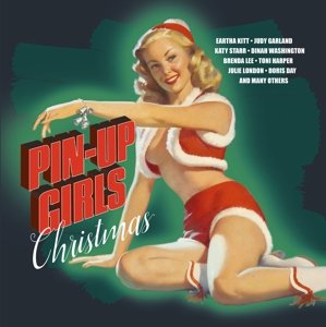 Pin-Up Girls Christmas Various Artists