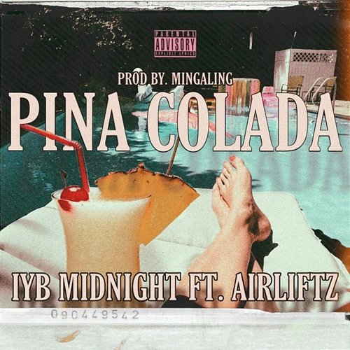 Pina Colada IYB Midnight feat. Airliftz
