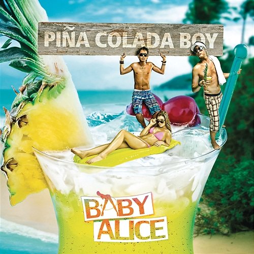 Pinacolada Baby Alice