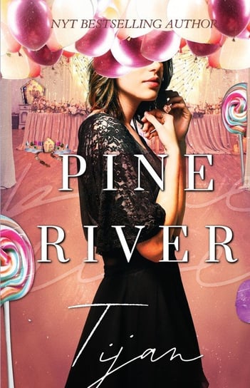 Pine River (Special Edition) Tijan