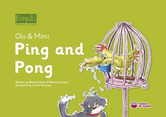 Ping and Pong. BilinguAll. Olo & Mimi Nizioł-Celewicz Monika, Celewicz Maciej