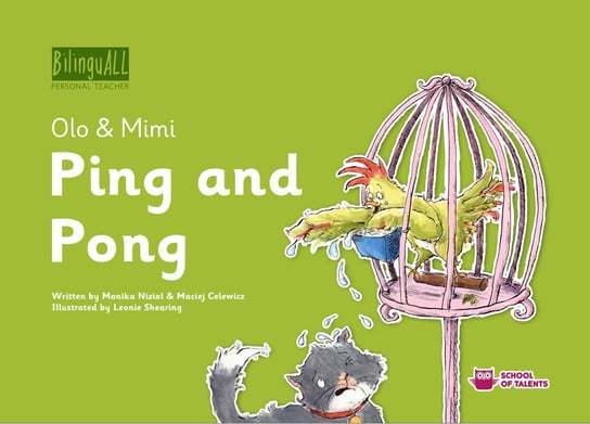 Ping and Pong. BilinguAll. Olo & Mimi Nizioł-Celewicz Monika, Celewicz Maciej
