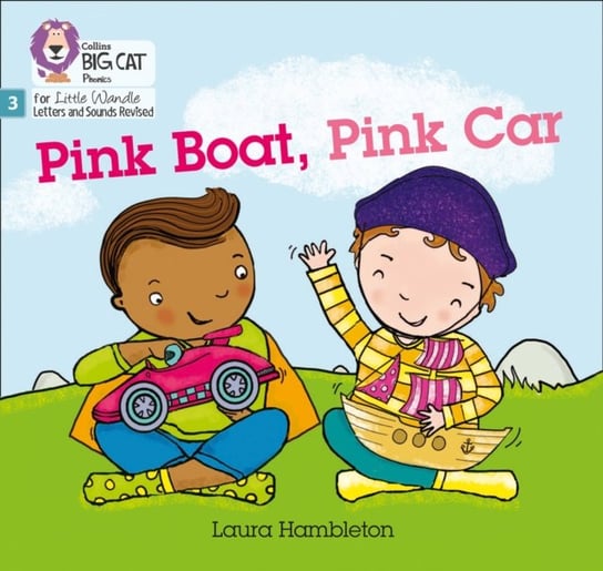 Pink Boat, Pink Car: Phase 3 Hambleton Laura