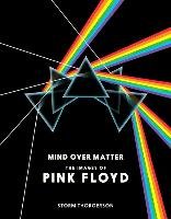 Pink Floyd: Mind Over Matter Thorgerson Storm