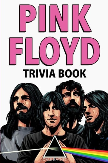 Pink Floyd Trivia Book Bridge Press, Inc.