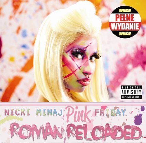 Pink Friday - Roman Reloaded PL Minaj Nicki