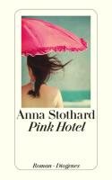 Pink Hotel Stothard Anna