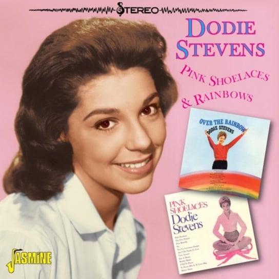 Pink Shoelaces and Rainbows Dodie Stevens