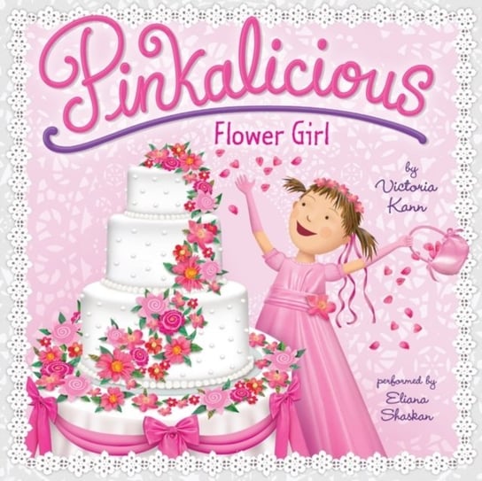 Pinkalicious: Flower Girl Kann Victoria