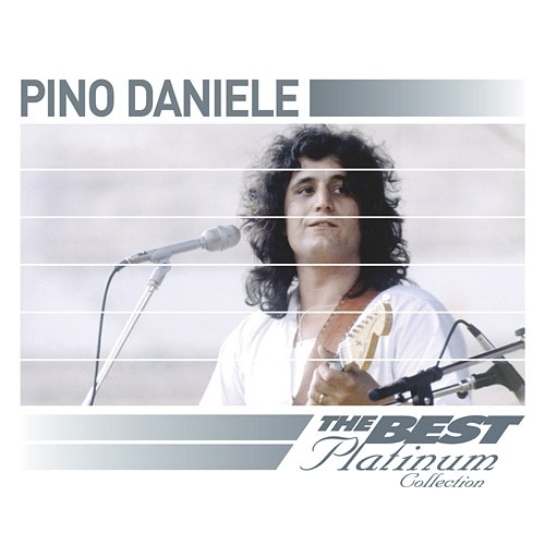 Pino Daniele: The Best Of Platinum Pino Daniele