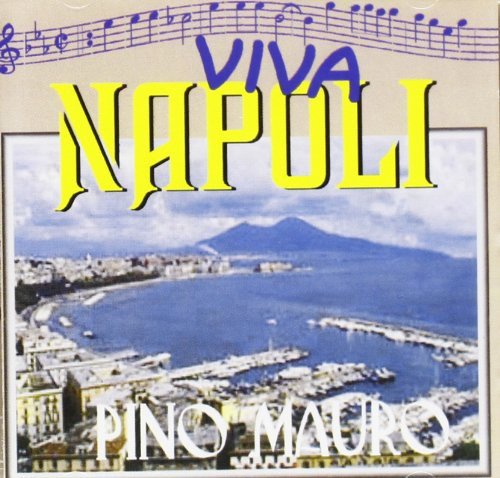 Pino Mauri-Viva Napoli Various Artists