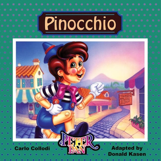 Pinocchio Carol Coliodi, Donald Kasen