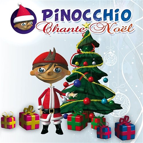 Pinocchio chante Noël Pinocchio