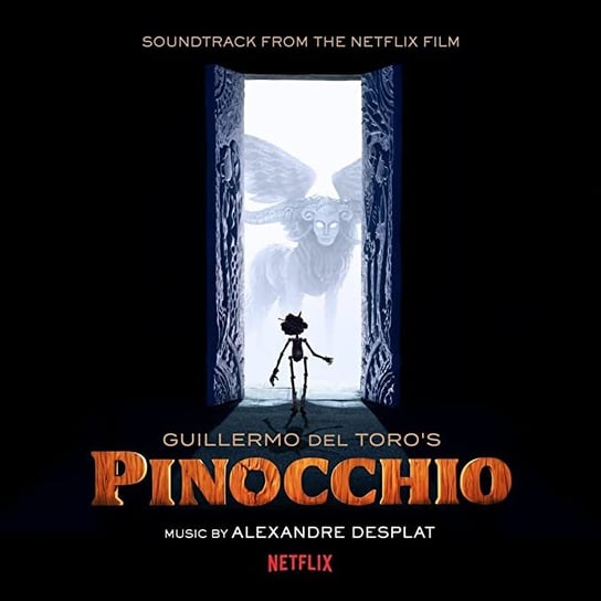 Pinocchio (Soundtrack From The Netflix Film) Desplat Alexandre